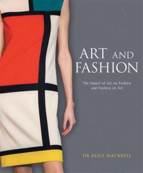 Paperback Art and Fashion: The Impact of Art on Fashion and Fashion on Art Book