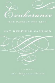 Hardcover Exuberance: The Passion for Life Book