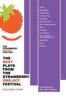 Paperback The Best Plays from the Strawberry One-Act Festival: Volume Four Book