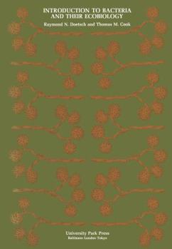 Paperback Introduction to Bacteria and Their Ecobiology Book