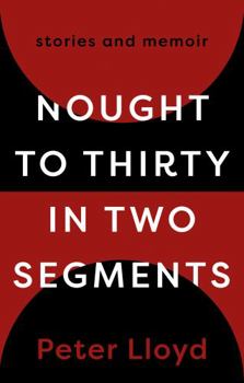 Paperback Nought to Thirty in Two Segments Book
