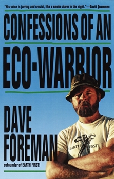 Paperback Confessions of an Eco-Warrior Book