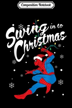 Composition Notebook: Marvel Spider-Man Swing In To Christmas  Journal/Notebook Blank Lined Ruled 6x9 100 Pages
