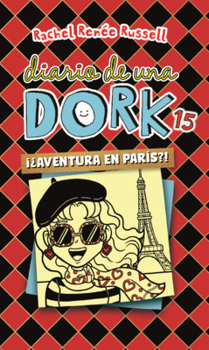Aventura En Paris?! (Diario de una Dork)