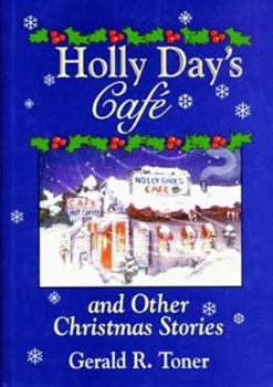 Hardcover Holly Day's Caf? and Other Christmas Stories Book