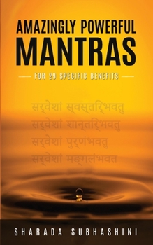 Paperback Amazingly Powerful Mantras: For 29 Specific Benefits Book