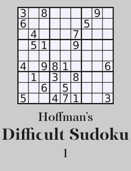 Paperback Hoffman's Difficult Sudoku 1: 250 Fun Puzzles Book