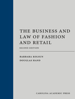 Hardcover The Business and Law of Fashion and Retail Book