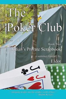 Paperback The Poker Club: Julian's Private Scrapbook Book 2 Book