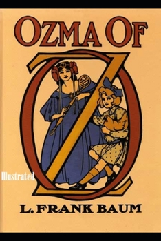 Ozma of Oz Illustrated