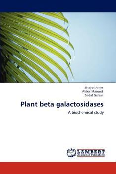 Paperback Plant beta galactosidases Book