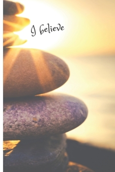 Paperback I Believe: 6x9 Journal for Inspirations Book
