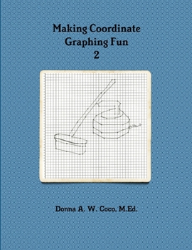 Paperback Making Coordinate Graphing Fun 2 Book