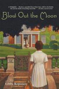 Paperback Blow Out the Moon Book