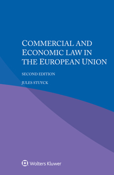 Paperback Commercial and Economic Law in the European Union Book