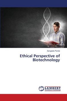 Paperback Ethical Perspective of Biotechnology Book