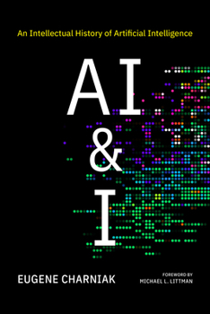 Paperback AI & I: An Intellectual History of Artificial Intelligence Book