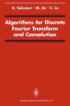 Hardcover Algorithms for Discrete Fourier Transform and Convolution Book