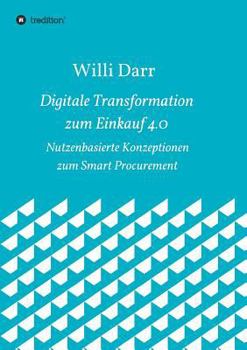 Paperback Digitale Transformation zum Einkauf 4.0 [German] Book
