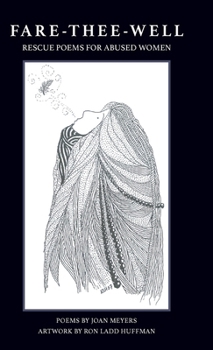 Fare-Thee-Well: Rescue Poems for Abused Women