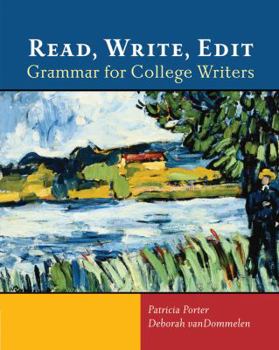 Paperback Read, Write, Edit: Grammar for College Writers Book