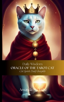 Paperback Oracle of the Tarot Cat: Cat spirit daily insights Book