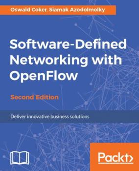 Paperback Software-Defined Networking with OpenFlow - Second Edition Book
