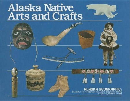 Paperback Alaska Native Arts and Crafts Book
