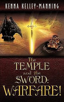 Paperback The TEMPLE and the SWORD: Warfare! Book