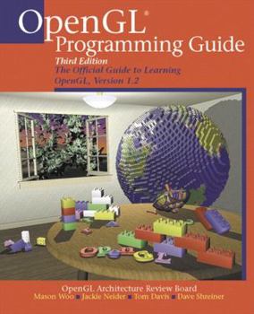 Paperback OpenGL(R) Programming Guide: The Official Guide to Learning OpenGL, Version 1.2 Book