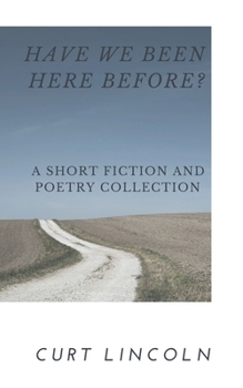 Paperback Have We Been Here Before? Book