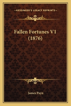 Paperback Fallen Fortunes V1 (1876) Book