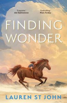 Paperback Finding Wonder: An Unforgettable Adventure from the One Dollar Horse Author Book