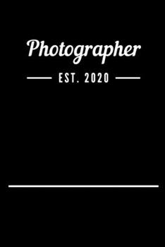 Paperback Photographer EST. 2020: Blank Lined Notebook Journal Book