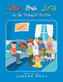 Paperback Jake and Josh in the Blanket Rescue Book