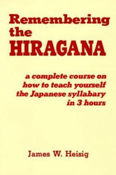 Paperback Remembering the Hiragana Book