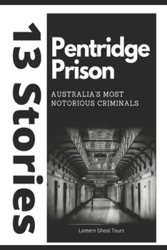 Paperback 13 Stories: Pentridge Prison Book