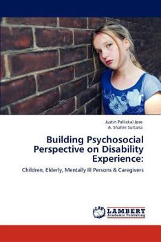 Paperback Building Psychosocial Perspective on Disability Experience Book