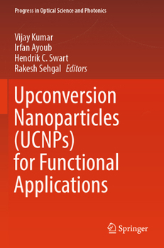 Paperback Upconversion Nanoparticles (Ucnps) for Functional Applications Book
