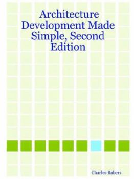 Paperback Architecture Development Made Simple, Second Edition Book