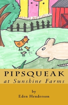 Paperback Pipsqueak at Sunshine Farms Book