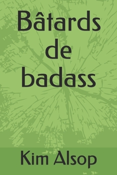 Paperback Bâtards de badass (German Edition) [German] Book