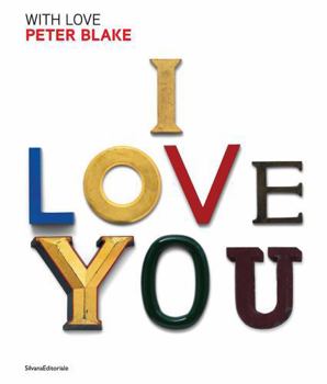 Hardcover Peter Blake: With Love Book