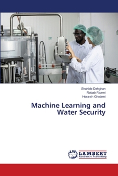 Machine Learning and Water Security