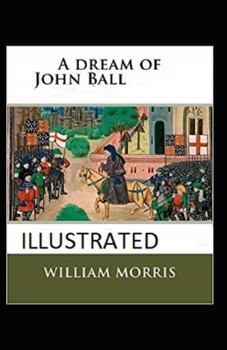 Paperback A Dream of John Ball illustrated Book