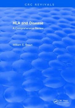 Hardcover HLA and Disease: A Comprehensive Review Book