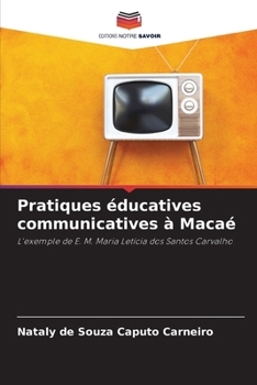 Paperback Pratiques éducatives communicatives à Macaé [French] Book