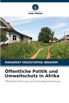 Paperback Öffentliche Politik und Umweltschutz in Afrika [German] Book