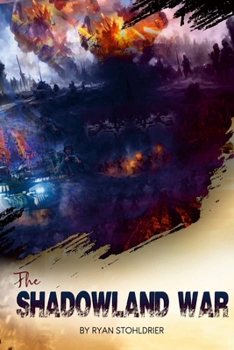 Paperback The Shadowland War: A Primer on Spiritual Warfare Book