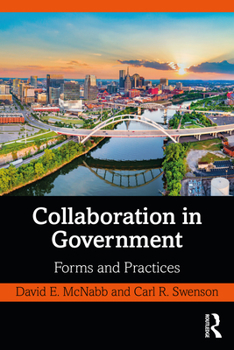 Paperback Collaboration in Government: Forms and Practices Book
